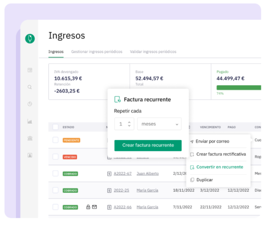 Posibilidad de hacer facturas recurrentes en segundos y con un solo clic.